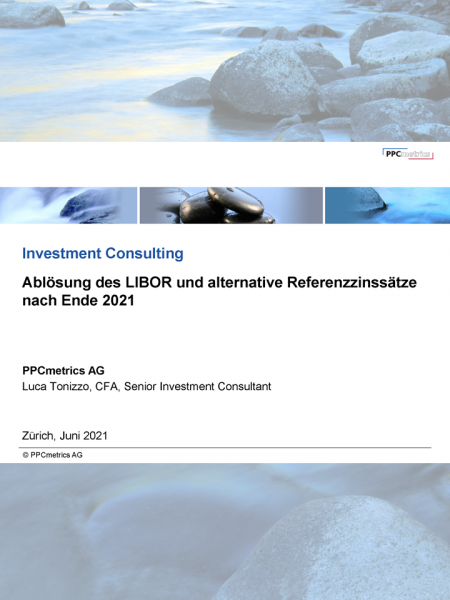 Ablösung des LIBOR und alternative Referenzzinssätze nach Ende 2021